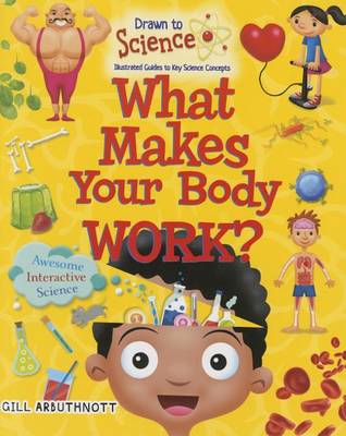 Book cover for What Makes Your Body Work?