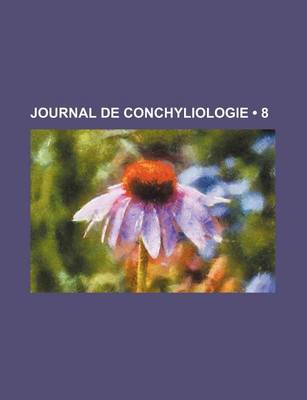 Book cover for Journal de Conchyliologie (8)