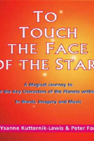 Cover of To Touch the Face of the Stars