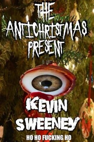 Cover of The Antichristmas Present