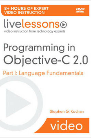 Cover of Programming in Objective-C 2.0 LiveLessons (Video Training)