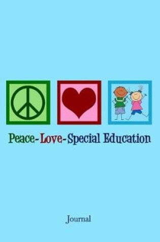 Cover of Peace Love Special Education Journal