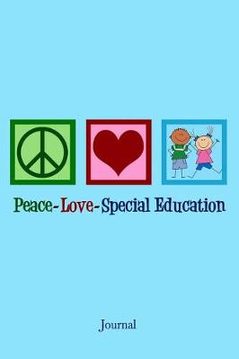 Book cover for Peace Love Special Education Journal