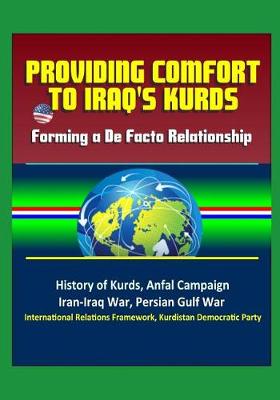 Book cover for Providing Comfort to Iraq's Kurds