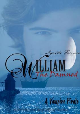 Book cover for William The Damned - Vampire Pirate