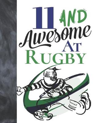 Book cover for 11 And Awesome At Rugby
