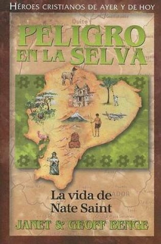Cover of Peligro En La Selva