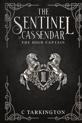 Book cover for The Sentinel of Cassendar