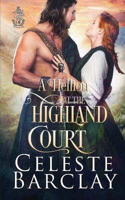 Book cover for A Hellion at the Highland Court