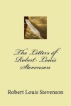 Book cover for The Letters of Robert Louis Stevenson