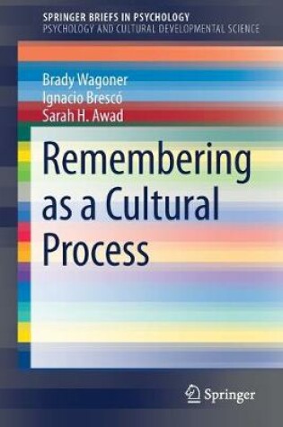 Cover of Remembering as a Cultural Process