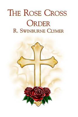 Book cover for The Rose Cross Order