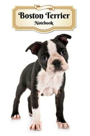 Cover of Boston Terrier Notebook