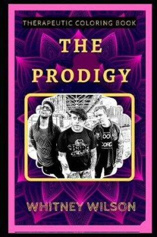 Cover of The Prodigy Therapeutic Coloring Book
