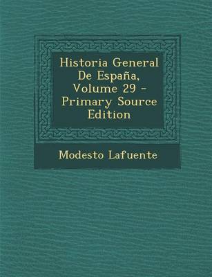 Book cover for Historia General de Espana, Volume 29