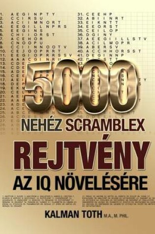 Cover of 5000 Nehez Scramblex Rejtveny AZ IQ Novelesere