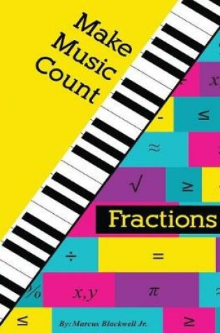 Cover of Make Music Count Fractions Edition