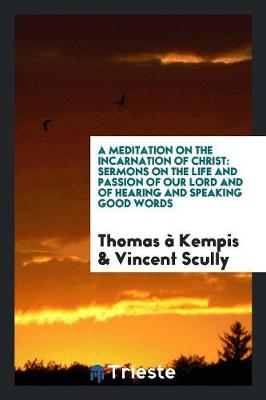 Book cover for A Meditation on the Incarnation of Christ
