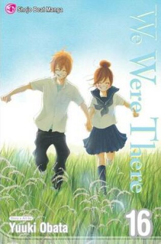 Cover of We Were There, Volume 16