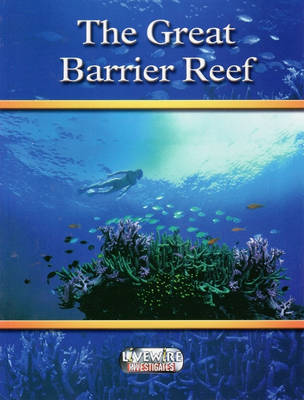 Cover of Livewire Investigates The Great Barrier Reef