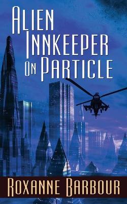 Book cover for Alien Innkeeper on Particle