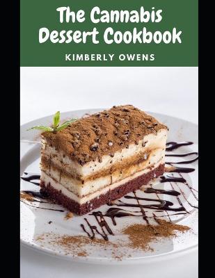 Book cover for The Cannabis Dessert Cookbook