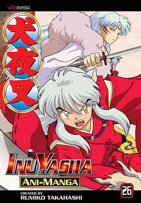 Book cover for Inuyasha Ani-Manga, Vol. 26