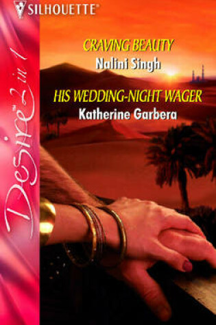 Cover of Craving Beauty / His Wedding-Night Wager