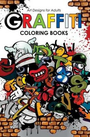 Cover of Graffiti Coloring book for Adults