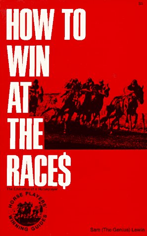 Cover of How to Win at the Races