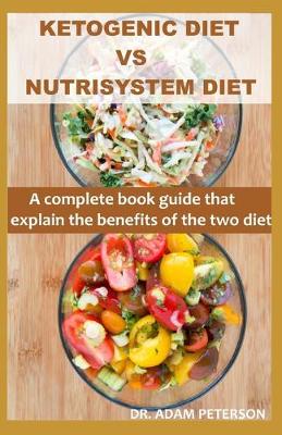 Book cover for Ketogenic Diet Vs Nutrisystem Diet