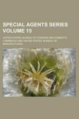 Cover of Special Agents Series Volume 15