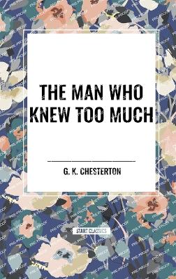 Book cover for The Man Who Knew Too Much