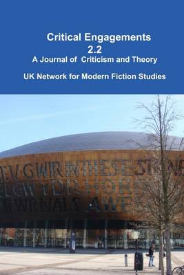 Book cover for Critical Engagements: 2.2: A Journal of Criticism and Theory