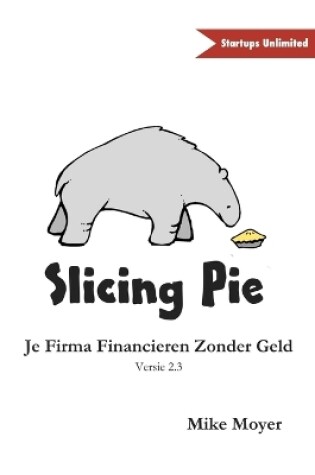 Cover of Slicing Pie