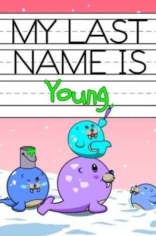 Cover of My Last Name is Young