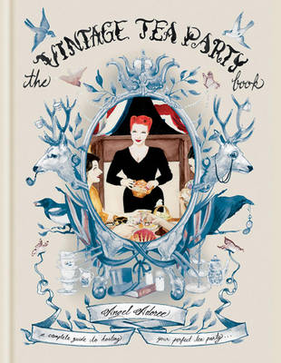 Book cover for The Vintage Tea Party Book