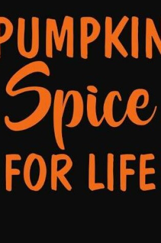 Cover of Pumpkin Spice For Life