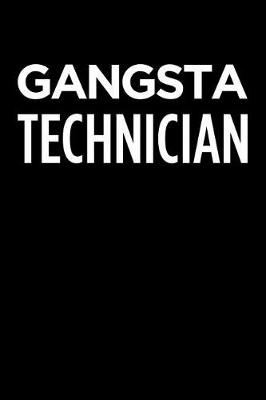 Book cover for Gangsta Technician