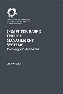 Book cover for Computer-Based Energy Management Systems: Technology and Applications