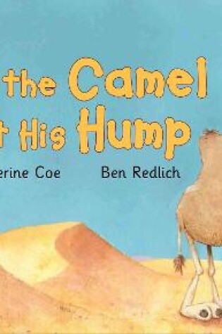 Cover of How the Camel Got His Hump