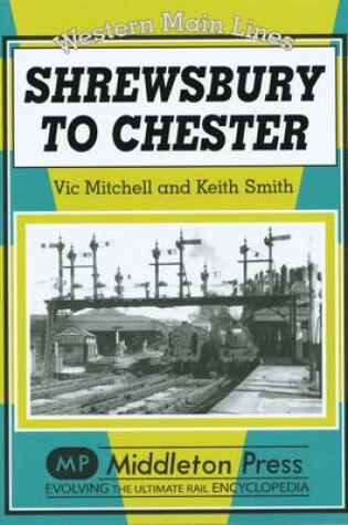 Cover of Shrewsbury to Chester