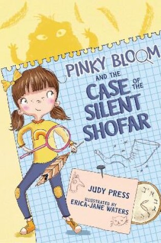 Cover of Pinky Bloom and the Case of the Silent Shofar