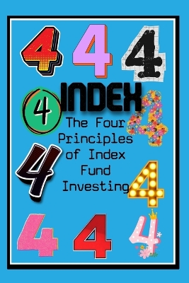 Book cover for The Four Principles of Index Fund Investing