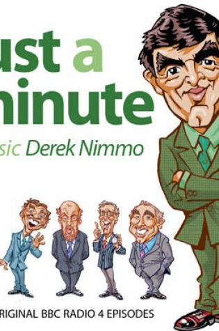 Cover of Just a Minute: Derek Nimmo Classics