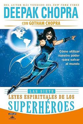 Book cover for Las Siete Leyes Espirituales de Los Superheroes