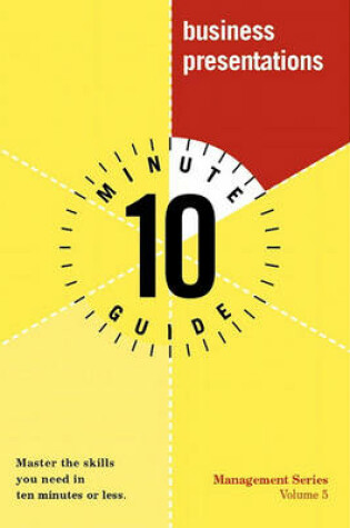 Cover of 10 Minute Guide to Business Presentations