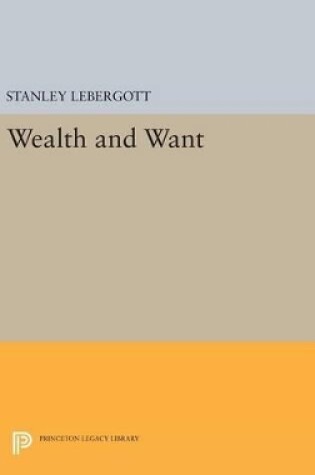 Cover of Wealth and Want