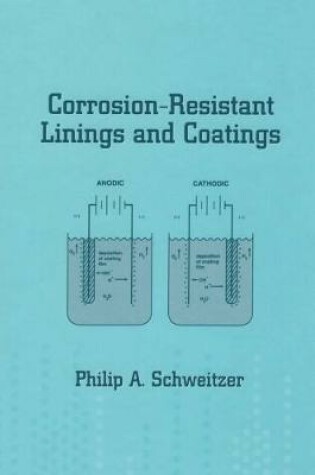 Cover of Corrosion-Resistant Linings and Coatings