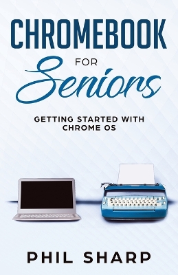 Cover of Chromebook for Seniors